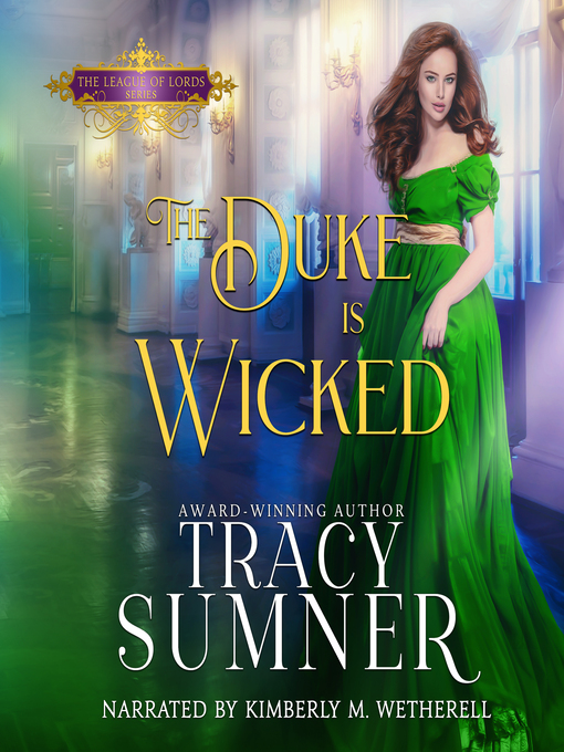 Title details for The Duke is Wicked by Tracy Sumner - Wait list